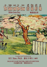 Title: The Tailor and the Crow (Traditional Chinese): 09 Hanyu Pinyin with IPA Paperback B&w, Author: H y Xiao Phd