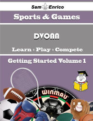Title: A Beginners Guide to DVONN (Volume 1), Author: Cano Claribel