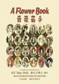 Title: A Flower Book (Simplified Chinese): 05 Hanyu Pinyin Paperback B&w, Author: Eden Coybee
