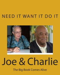 Title: Joe & Charlie: The Big Book Comes Alive, Author: John Smith