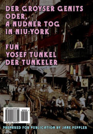 Title: Der Groyser Genits (the Big Yawn) - Yiddish: Oder, a Nudner Tog in Niu-York (a Humoristishe Dertseylung), Author: Yoysef Tunkel