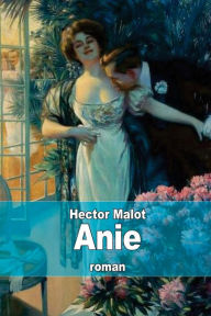 Title: Anie, Author: Hector Malot