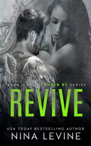 Title: Revive (Storm MC #3), Author: Nina Levine