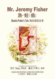 Title: Mr. Jeremy Fisher (Traditional Chinese): 02 Zhuyin Fuhao (Bopomofo) Paperback B&w, Author: Beatrix Potter