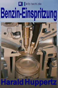 Title: Benzin-Einspritzung, Author: Harald Huppertz