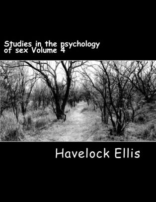 Studies in the Psychology of Sex, Volume 4 Sexual Selection In Man