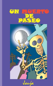 Title: Un muerto de paseo, Author: Antton Dueso