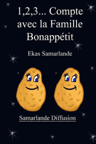 Title: 1,2,3... Compte avec la Famille Bonappétit, Author: Ekas Samarlande