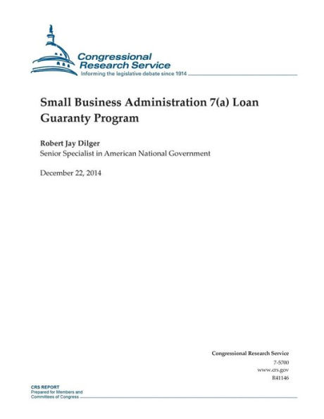 Small Business Administration 7(a) Loan Guaranty Program