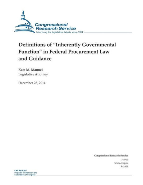 Definitions of "Inherently Governmental Function" in Federal Procurement Law and Guidance