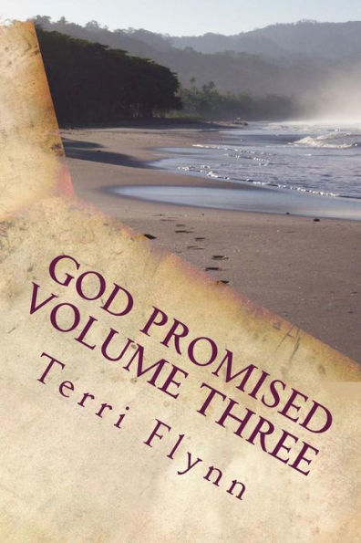 God Promised Volume Three: Proclaiming the Word Over