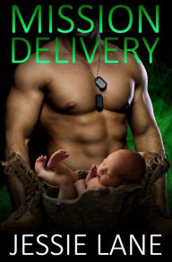 Title: Mission Delivery, Author: Jessie Lane