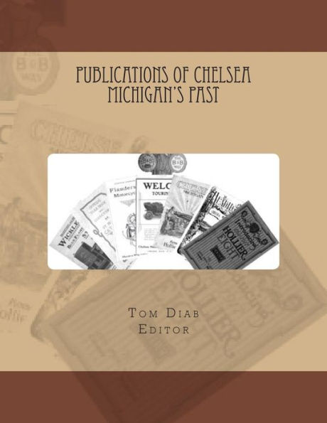 Publications of Chelsea Michigans Past
