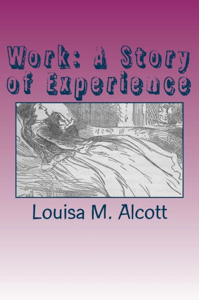 Work: A Story of Experience