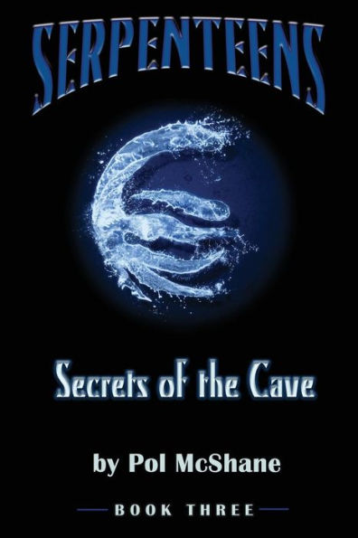 Secrets of the Cave: Serpenteens