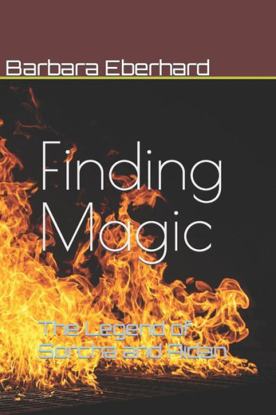 Finding Magic: The Legend of Sorcha and Aidan