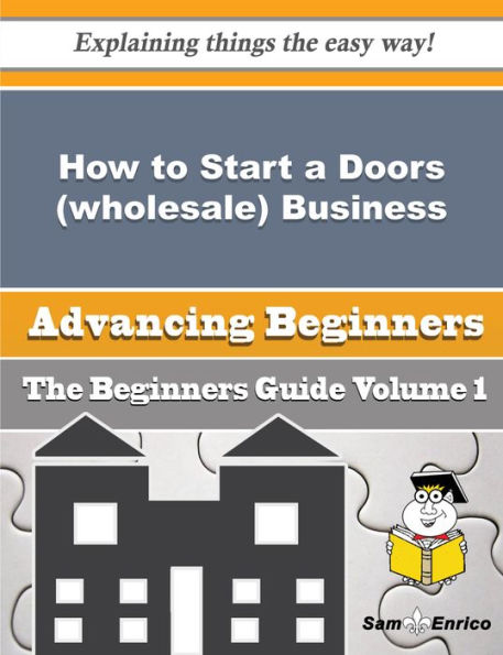 How to Start a Doors (wholesale) Business (Beginners Guide)