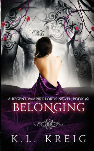 Title: Belonging, Author: K L Kreig