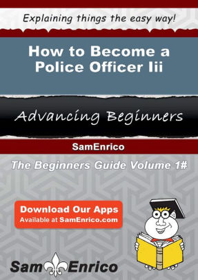 officer iii become police wishlist