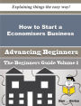 How to Start a Economisers Business (Beginners Guide)