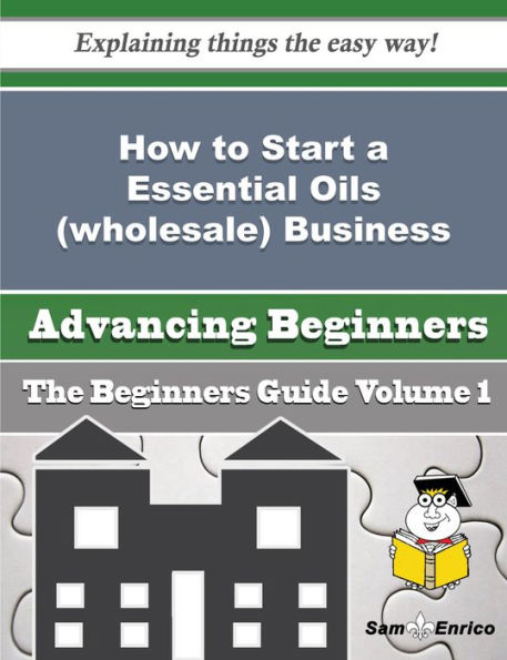 How to Start a Essential Oils (wholesale) Business (Beginners Guide)