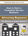 How to Start a Cremation Service Business (Beginners Guide)