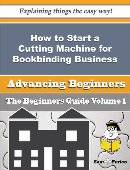 How to Start a Cutting Machine for Bookbinding Business (Beginners Guide)