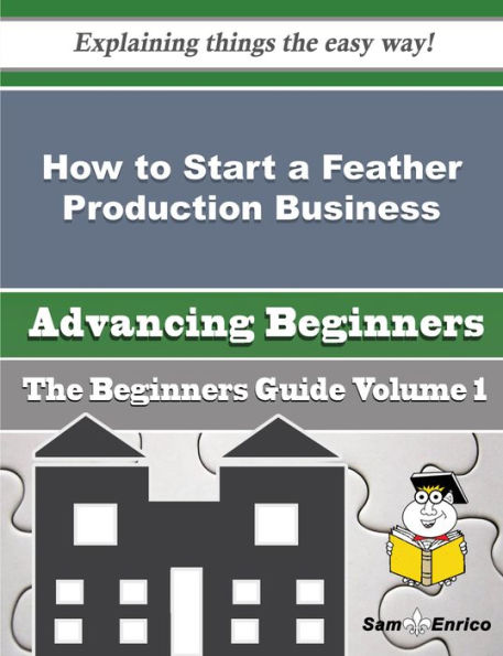 How to Start a Feather Production Business (Beginners Guide)