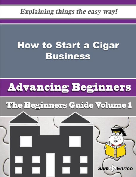 How to Start a Cigar Business (Beginners Guide)