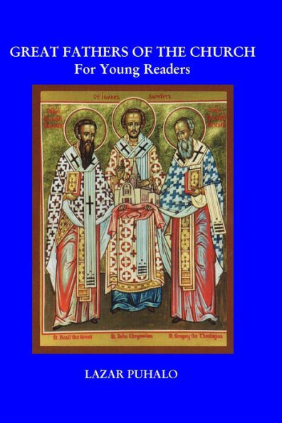 Great Fathers of the Church: For Young Readers