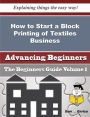 How to Start a Block Printing of Textiles Business (Beginners Guide)