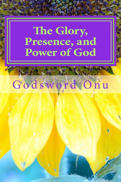 The Glory, Presence, and Power of God: Our God Is Enough