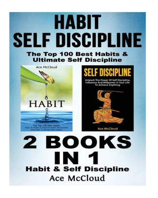 Habit Self Discipline The Top 100 Best Habits Amp Ultimate