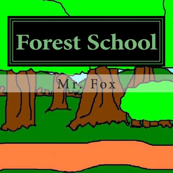 Forest School