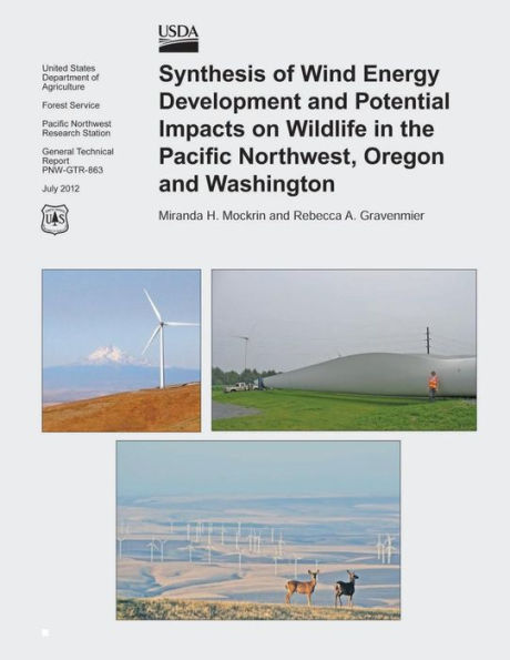 Synthesis of Wind Energy Development and Potential Impacts on Wildlife in the Pacific Northwest, Oregon and Washington