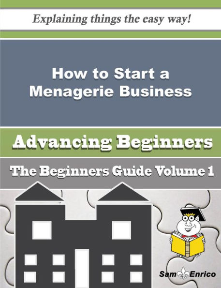 How to Start a Menagerie Business (Beginners Guide)