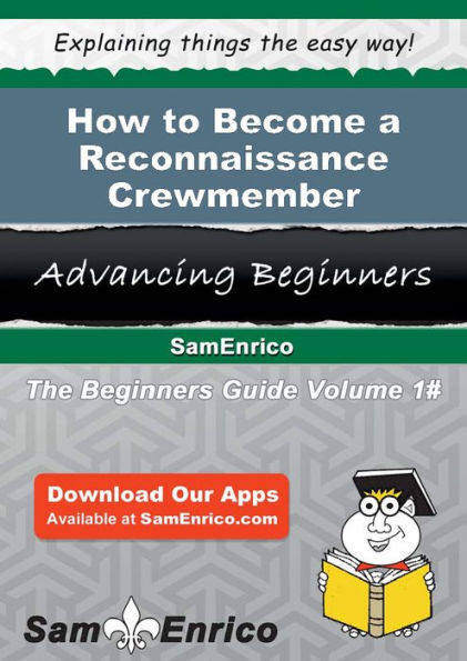 How to Become a Reconnaissance Crewmember