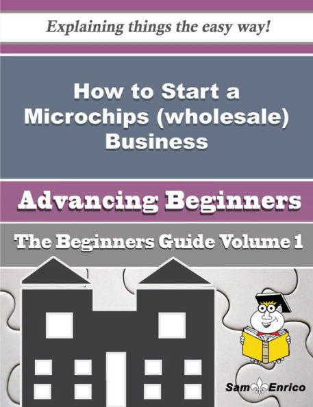 How to Start a Microchips (wholesale) Business (Beginners Guide)