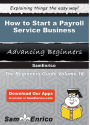 How to Start a Payroll Service Business