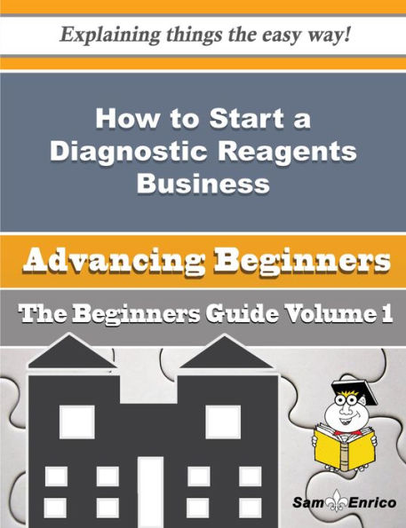 How to Start a Diagnostic Reagents Business (Beginners Guide)