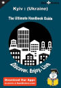 Ultimate Handbook Guide to Kyiv : (Ukraine) Travel Guide