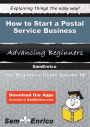 How to Start a Postal Service Business
