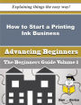 How to Start a Printing Ink Business (Beginners Guide)