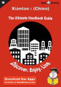 Ultimate Handbook Guide to Xiantao : (China) Travel Guide