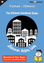 Ultimate Handbook Guide to Yichun : (China) Travel Guide