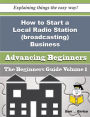 How to Start a Local Radio Station (broadcasting) Business (Beginners Guide)