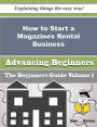 How to Start a Magazines Rental Business (Beginners Guide)