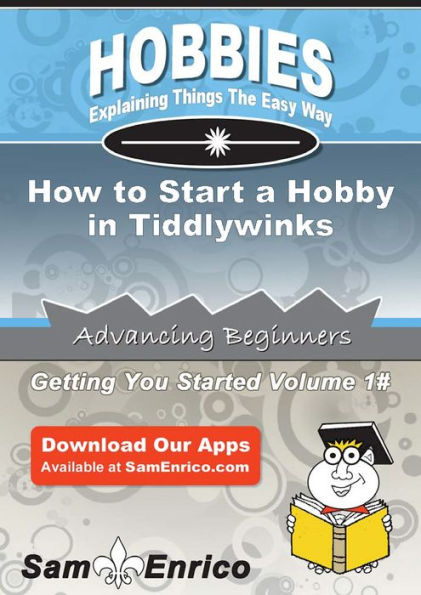 How to Start a Hobby in Tiddlywinks