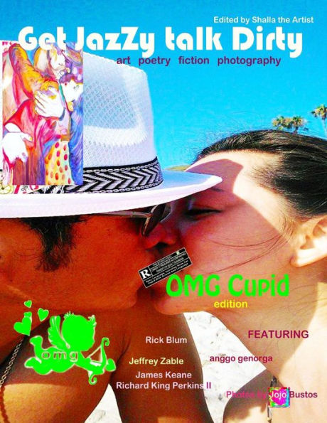 Get Jazzy, Talk Dirty: OMG Cupid: Magazine