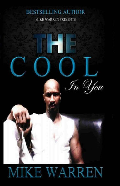 The Cool In You